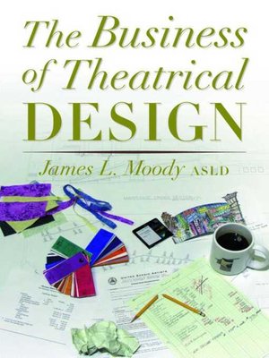 cover image of The Business of Theatrical Design